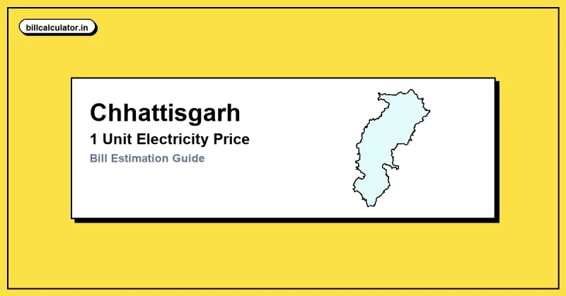1 Unit Electricity Price in Chhattisgarh – Check CSPDCL Rate