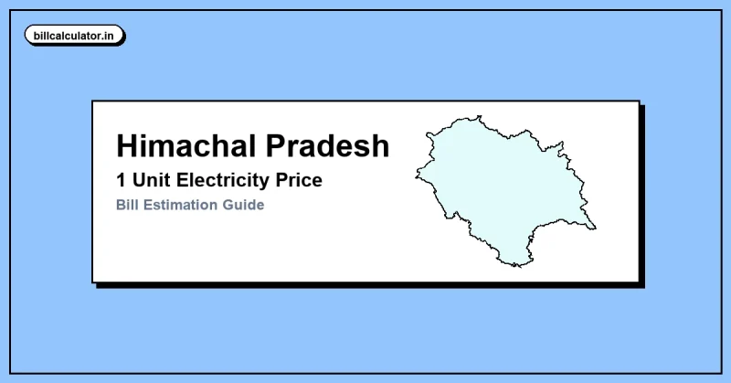 1 Unit Electricity Price in Himachal Pradesh – Check HPSEBL Rate