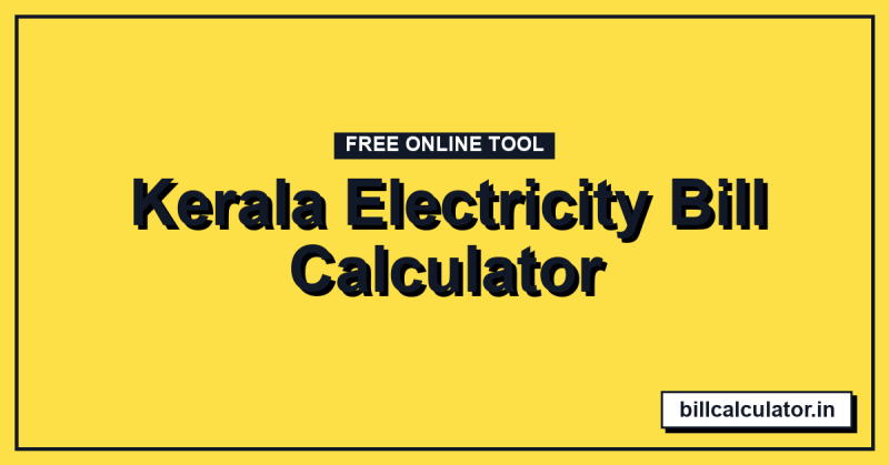 Kerala Electricity Bill Calculator