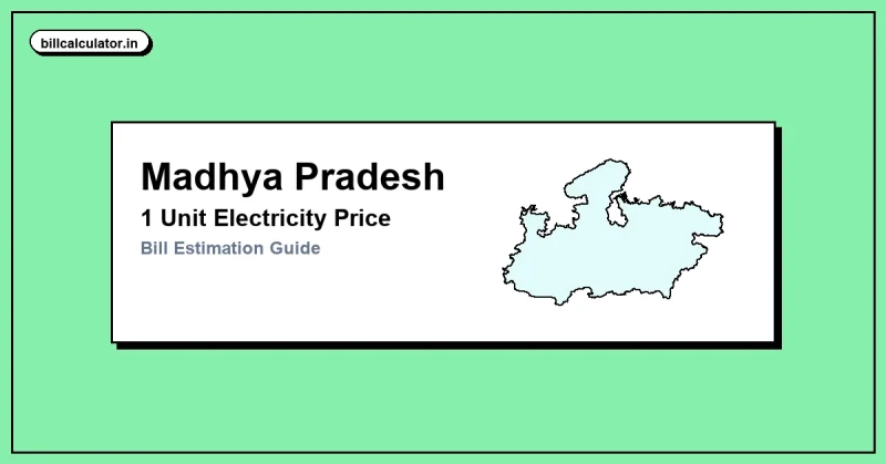 1 Unit Electricity Price in Madhya Pradesh – Check MP 1 Unit Price