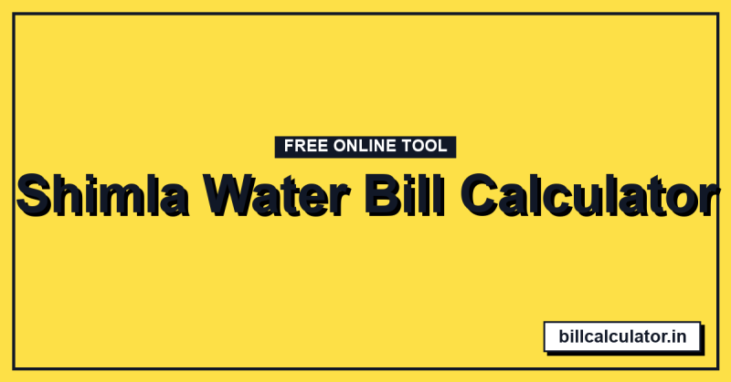 Shimla Water Bill Calculator