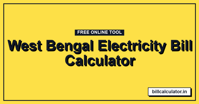West Bengal Electricity Bill Calculator